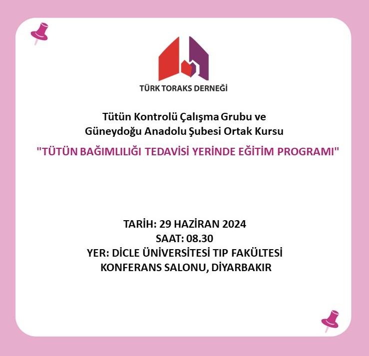 Türk Toraks Derneği Tütün Kontrolü Çalışma Grubu ve Güneydoğu Anadolu Şubesi Ortak 
