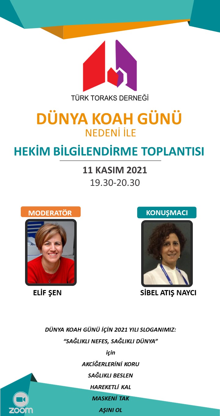 Türk Toraks Derneği KOAH Çalışma Grubu Kasım Ayı Webinar Duyurumuz “11 Kasım 2021 Dünya KOAH Günü Hekim Bilgilendirme Toplantısı”