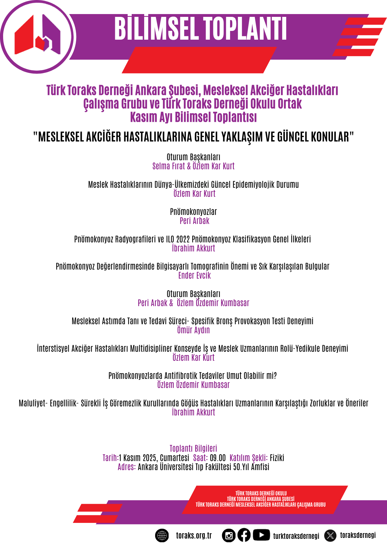 Türk Toraks Derneği Ankara Şubesi, Mesleksel Akciğer Hastalıkları Çalışma Grubu ve Türk Toraks Derneği Okulu Ortak Kasım Ayı Bilimsel Toplantı Duyurumuz: 