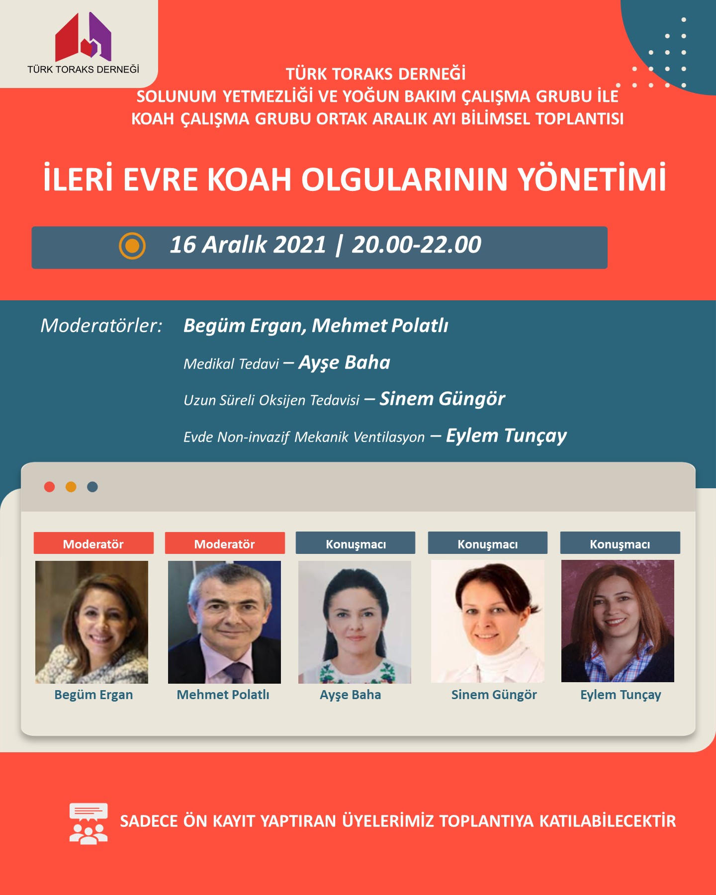 Türk Toraks Derneği Solunum Yetmezliği ve Yoğun Bakım Çalışma Grubu ile KOAH Çalışma Grubu Ortak Aralık Ayı Webinar Duyurumuz: