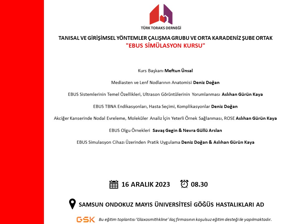 Türk Toraks Derneği Tanısal ve Girişimsel Yöntemler Çalışma Grubu ve Orta Karadeniz Şube Ortak 