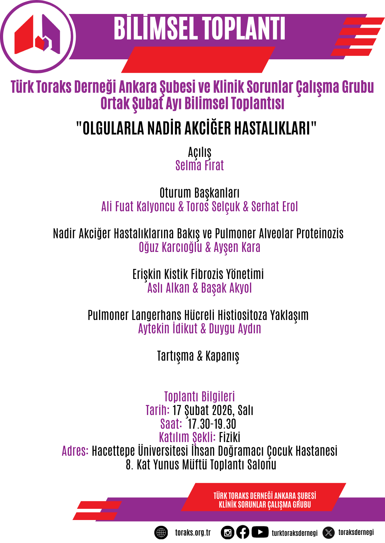 Türk Toraks Derneği Ankara Şubesi ve Klinik Sorunlar Çalışma Grubu Ortak Şubat Ayı Bilimsel Toplantı Duyurumuz: 