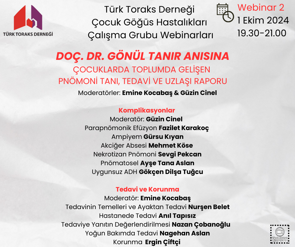 Türk Toraks Derneği Çocuk Göğüs Hastalıkları Çalışma Grubu Webinar Duyurumuz: 