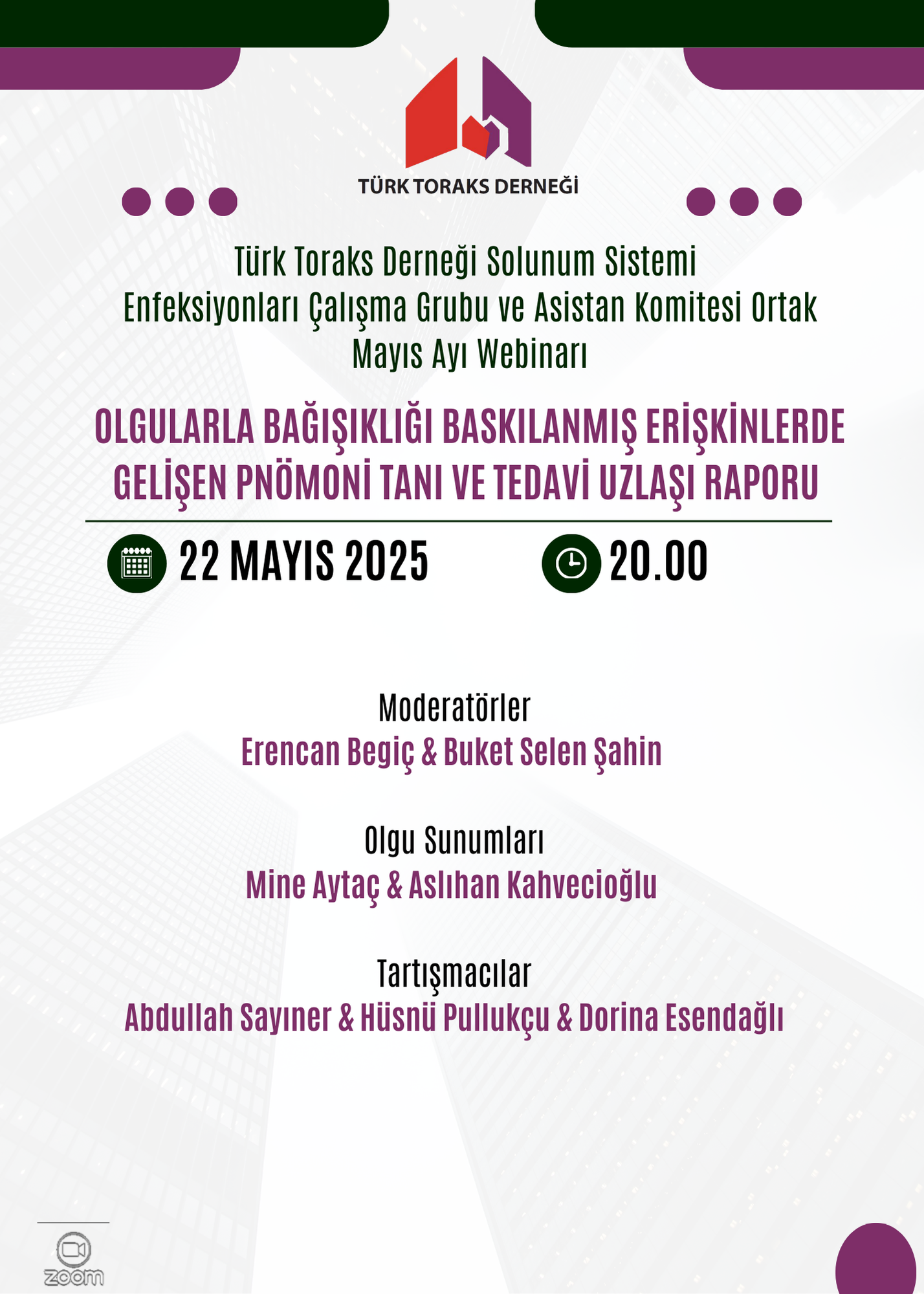 Türk Toraks Derneği Solunum Sistemi Enfeksiyonları Çalışma Grubu ve Asistan Komitesi Ortak Mayıs Ayı Webinar Duyurumuz: 