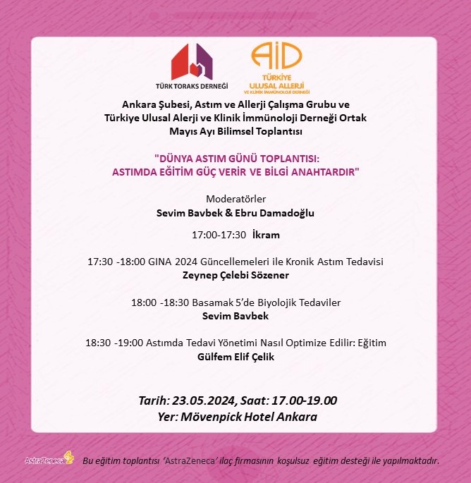 Türk Toraks Derneği Ankara Şubesi, Astım ve Allerji Çalışma Grubu ve Türkiye Ulusal Alerji ve Klinik İmmünoloji Derneği Ortak Mayıs Ayı Bilimsel Toplantı Duyurumuz