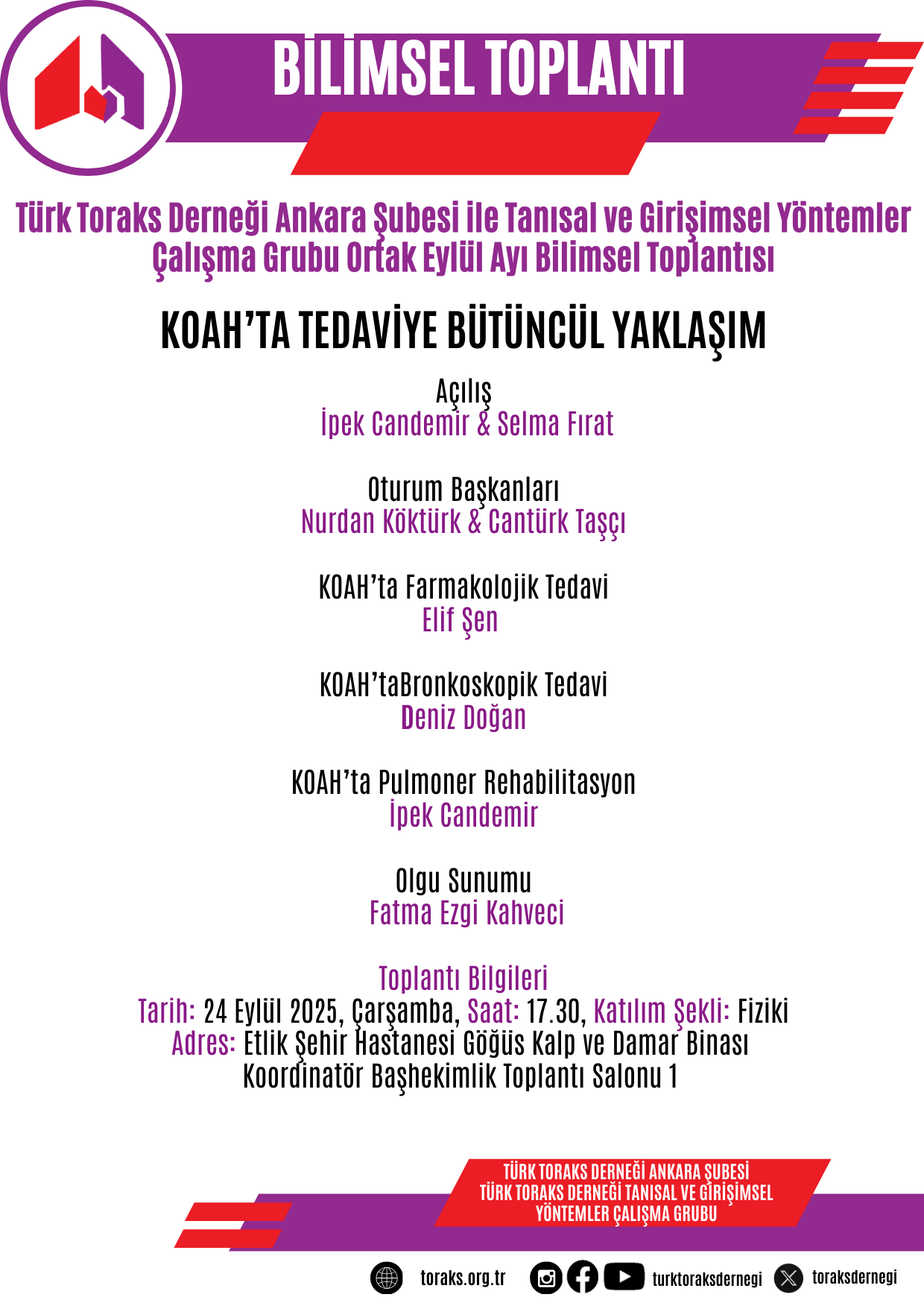 Türk Toraks Derneği Ankara Şube ile Tanısal ve Girişimsel Yöntemler Çalışma Grubu Ortak Eylül Ayı Bilimsel Toplantı Duyurumuz: 