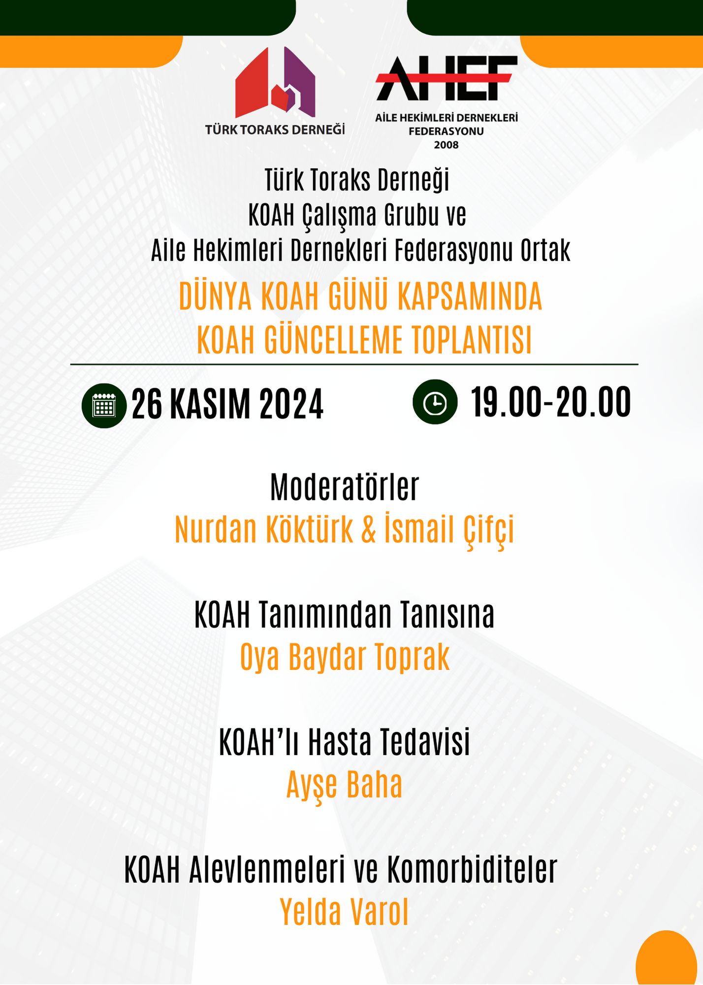 Türk Toraks Derneği KOAH Çalışma Grubu ve Aile Hekimleri Dernekleri Federasyonu Ortak Kasım Ayı Webinar Duyurumuz: 