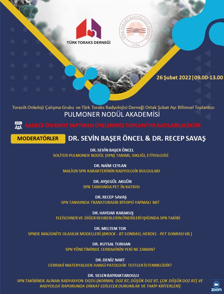 Türk Toraks Derneği Torasik Onkoloji Çalışma Grubu ve Türk Toraks Radyolojisi Derneği Ortak Şubat Ayı Webinar Duyurumuz: 