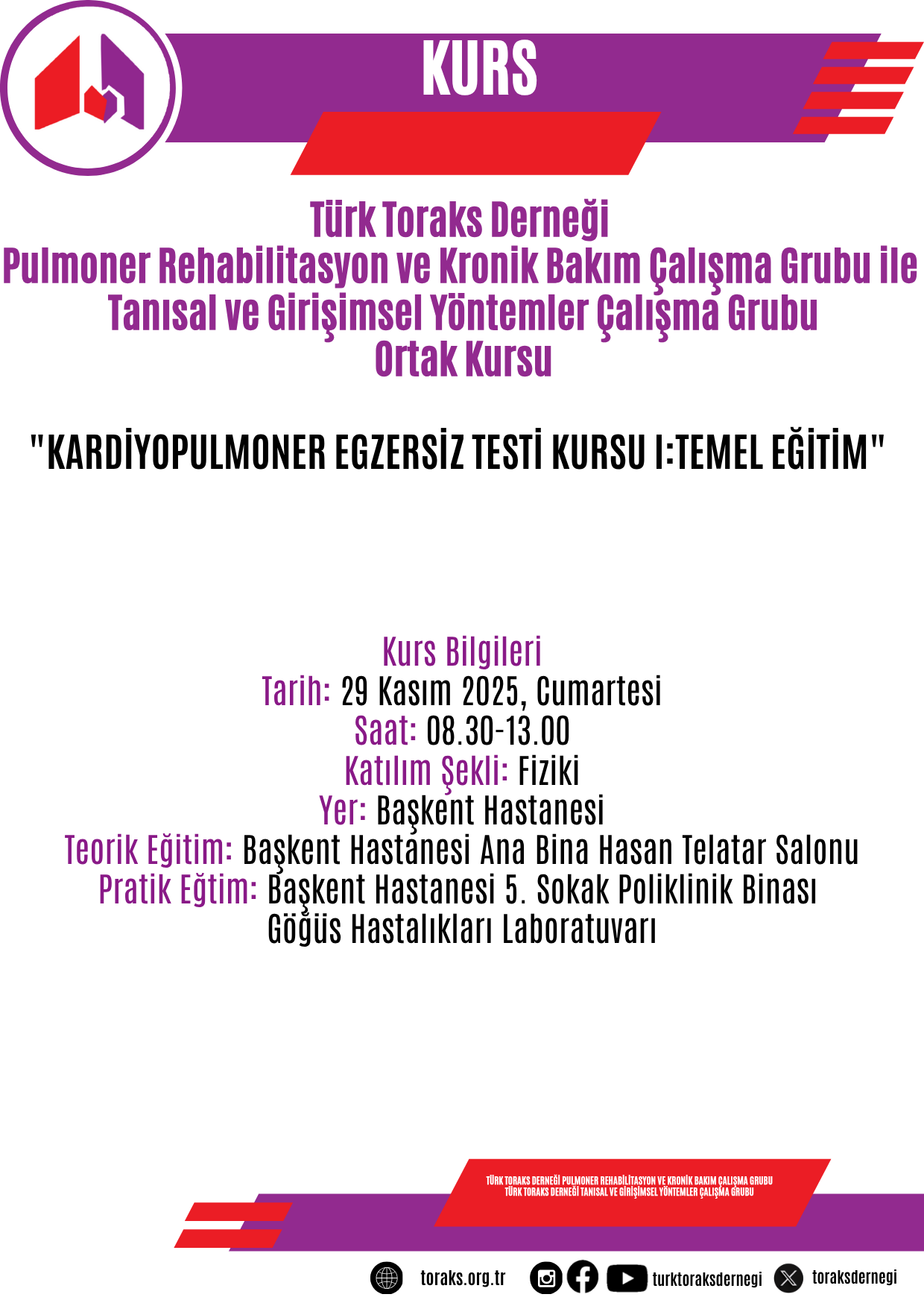 Türk Toraks Derneği Pulmoner Rehabilitasyon ve Kronik Bakım Çalışma Grubu ile Tanısal ve Girişimsel Yöntemler Çalışma Grubu Ortak 