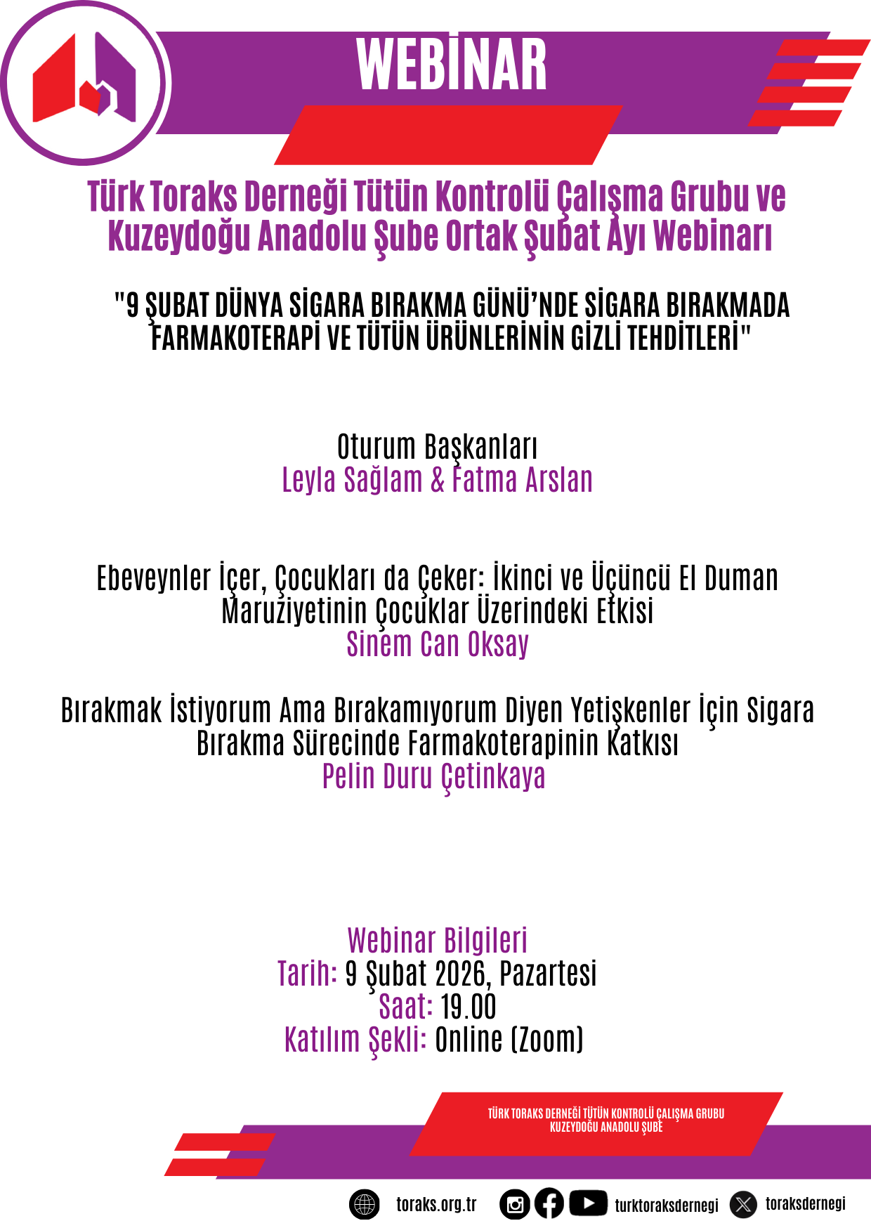 Türk Toraks Derneği Tütün Kontrolü Çalışma Grubu ve Kuzeydoğu Anadolu Şube Ortak Şubat Ayı Webinar Duyurumuz: 