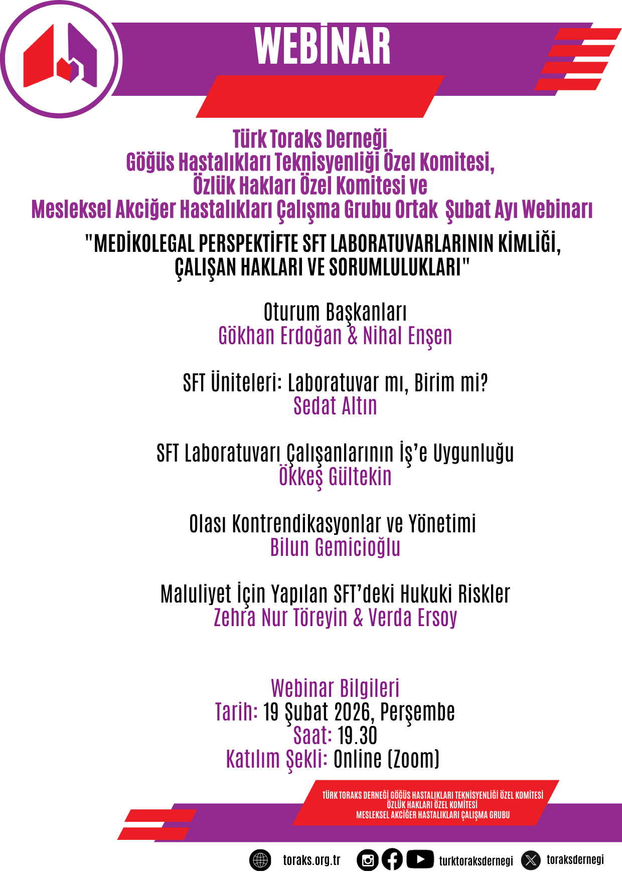 Türk Toraks Derneği Göğüs Hastalıkları Teknisyenliği Özel Komitesi, Özlük Hakları Özel Komitesi ve Mesleksel Akciğer Hastalıkları Çalışma Grubu Ortak Şubat Ayı Webinar Duyurumuz: 