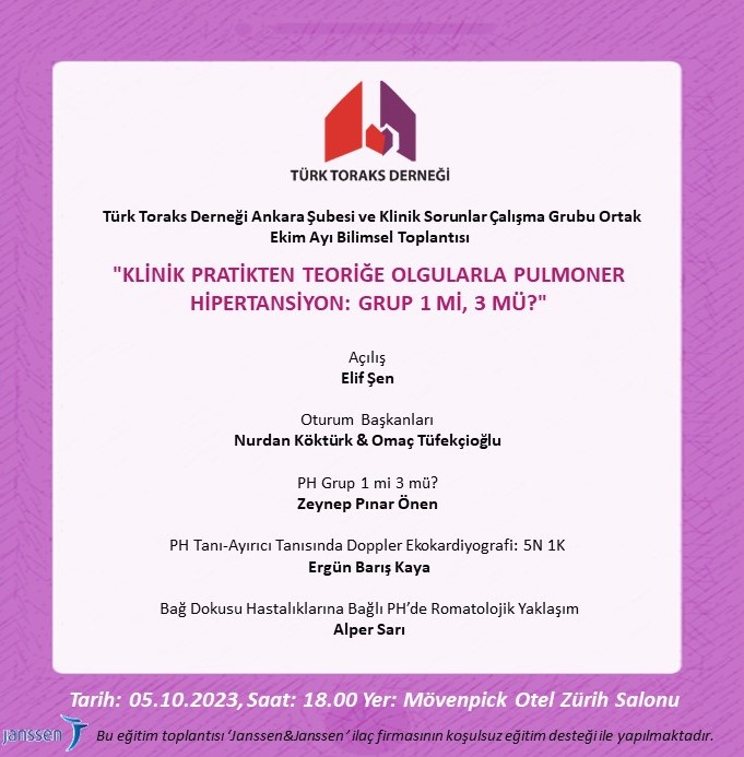 Türk Toraks Derneği Ankara Şubesi ile Klinik Sorunlar Çalışma Grubu Ortak Ekim Ayı Bilimsel Toplantı Duyurumuz: 