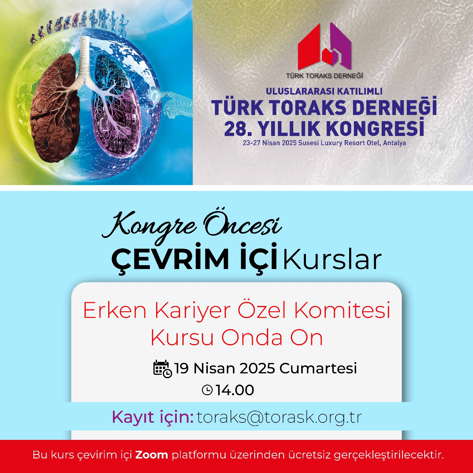 Türk Toraks Derneği Uluslararası Katılımlı 28. Yıllık Kongresi Kongre Öncesi Çevrim İçi Kurs Duyurumuz: 
