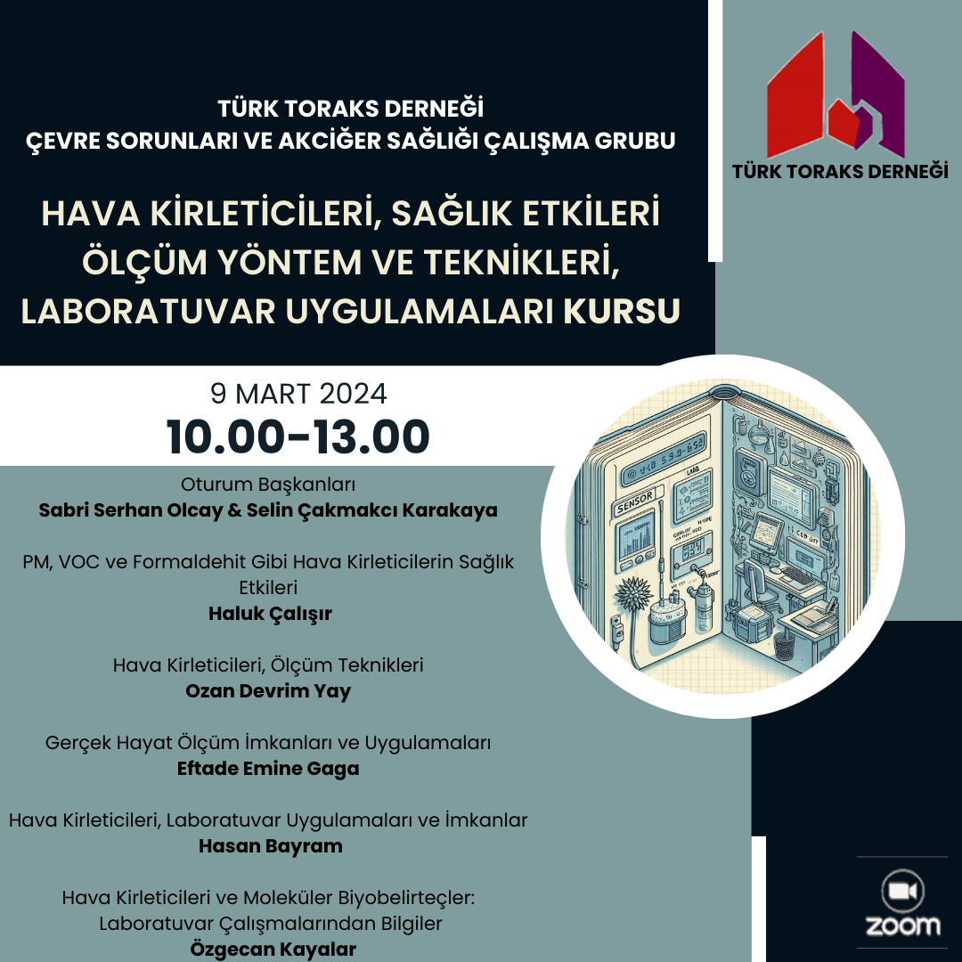 Türk Toraks Derneği Çevre Sorunları ve Akciğer Sağlığı Çalışma Grubu Kurs Duyurumuz: 