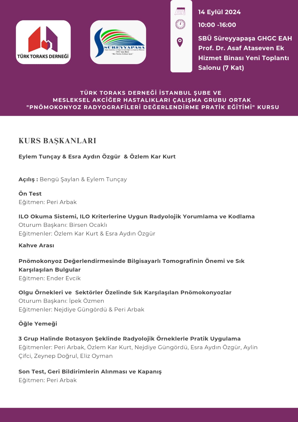 Türk Toraks Derneği İstanbul Şube ve Mesleksel Akciğer Hastalıkları Çalışma Grubu Ortak Kurs Duyurumuz: 