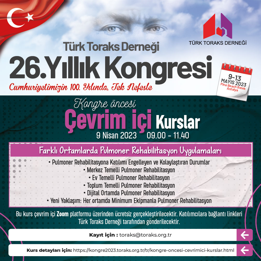 Türk Toraks Derneği 26. Yıllık Kongresi Kongre Öncesi Çevrim İçi Kurs Duyurumuz: 