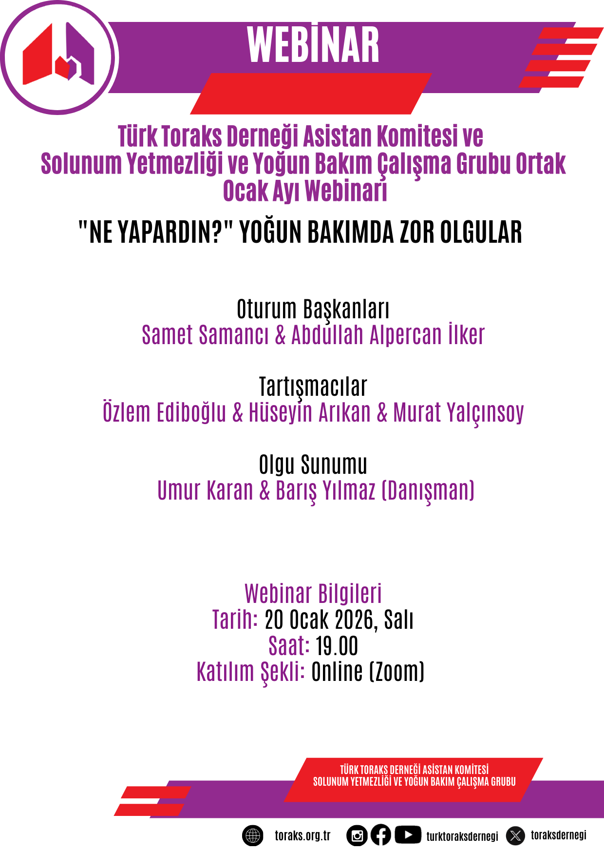 Türk Toraks Derneği Asistan Komitesi ve Solunum Yetmezliği ve Yoğun Bakım Çalışma Grubu Ortak Ocak  Ayı Webinar Duyurumuz: 