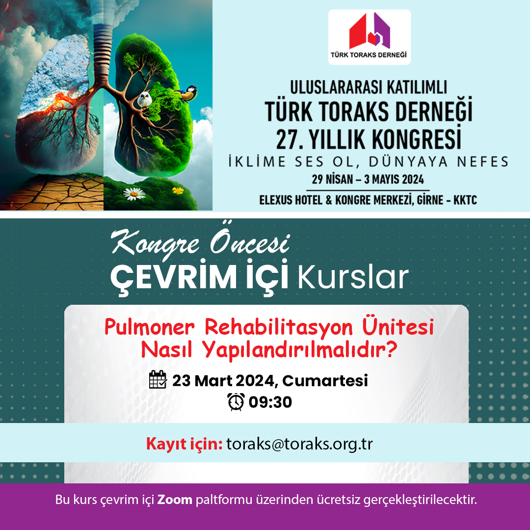 Türk Toraks Derneği Uluslararası Katılımlı 27. Yıllık Kongresi Kongre Öncesi Çevrim İçi Kurs Duyurumuz: 