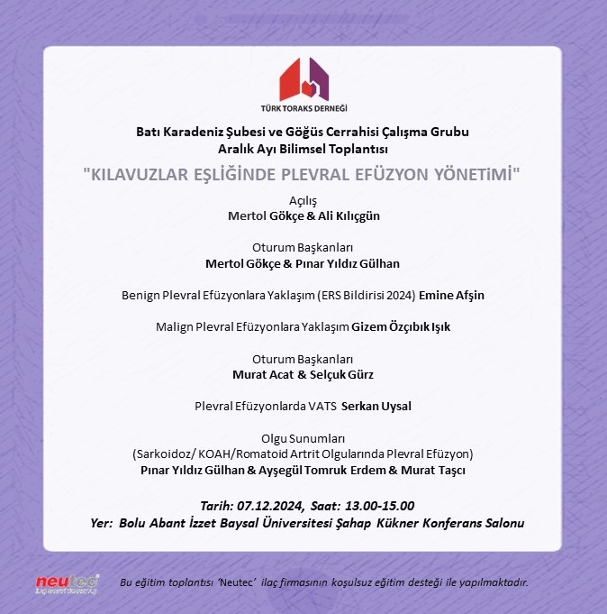 Türk Toraks Derneği Batı Karadeniz Şubesi ve Göğüs Cerrahisi Çalışma Grubu Ortak Aralık Ayı Bilimsel Toplantı Duyurumuz: 