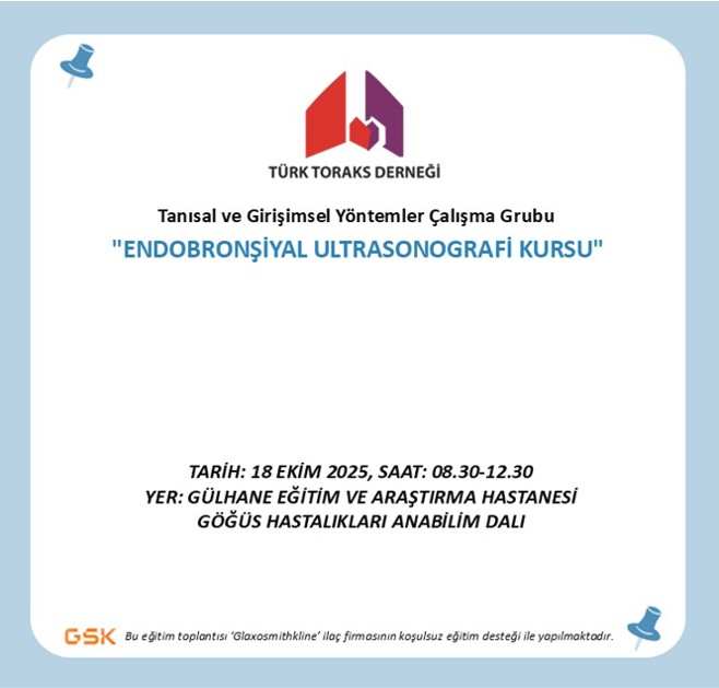 Türk Toraks Derneği Tanısal ve Girişimsel Yöntemler Çalışma Grubu 