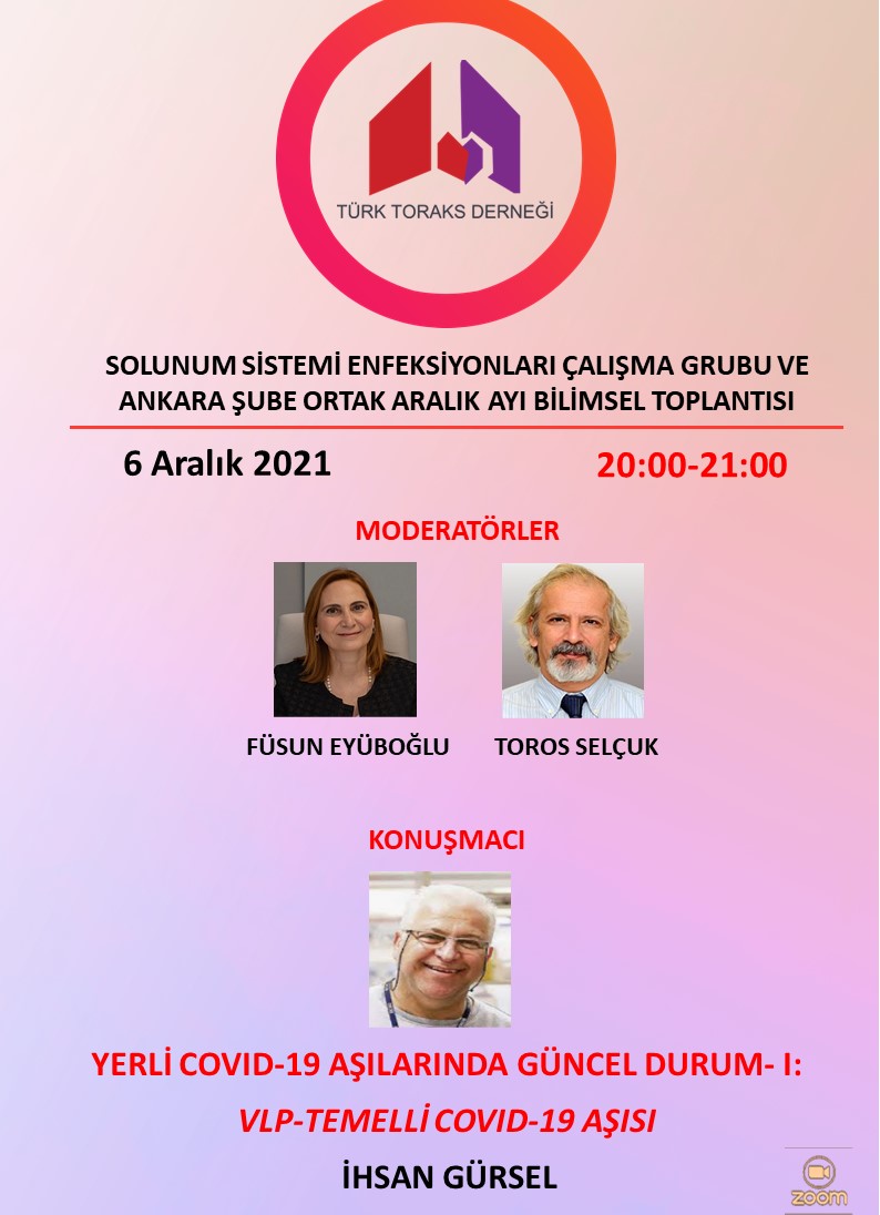 Türk Toraks Derneği Solunum Sistemi Enfeksiyonları Çalışma Grubu ve Ankara Şube Ortak Aralık Ayı Webinar Duyurumuz: 