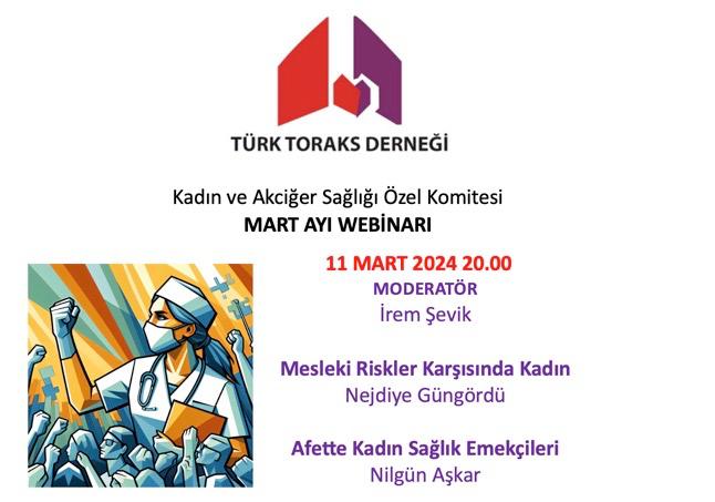Türk Toraks Derneği Kadın ve Akciğer Sağlığı Özel Komitesi Mart Ayı Webinar Duyurumuz