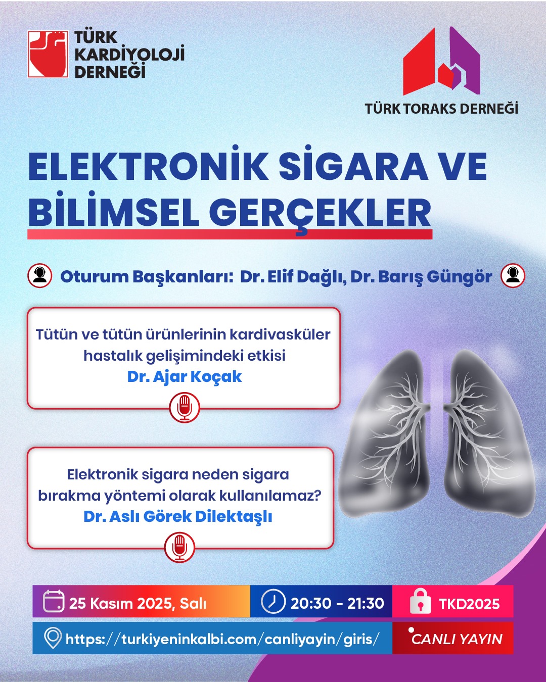 Türk Toraks Derneği Tütün Kontrolü Çalışma Grubu ve Türk Kardiyoloji Derneği (TKD) Ortak Kasım Ayı Webinar Duyurumuz: 